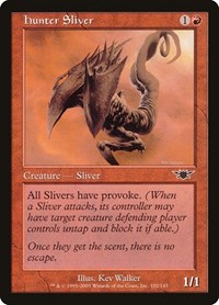 Hunter Sliver, Legions