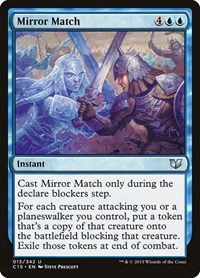 Mirror Match, Commander 2015