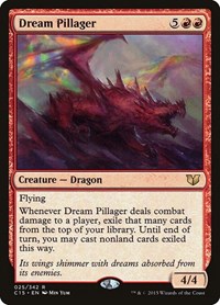 Dream Pillager, Commander 2015