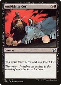 Ambition's Cost, Commander 2015