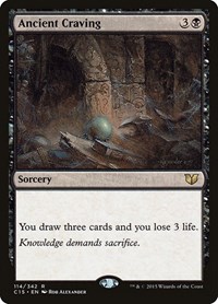 Ancient Craving, Commander 2015
