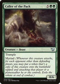 Caller of the Pack, Commander 2015