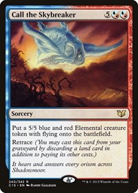 Call the Skybreaker, Commander 2015
