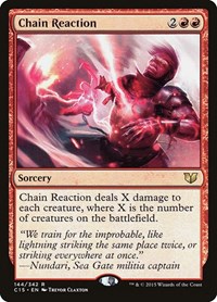 Chain Reaction, Commander 2015