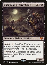 Champion of Stray Souls, Commander 2015