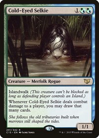 Cold-Eyed Selkie, Commander 2015