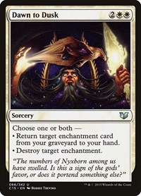 Dawn to Dusk, Commander 2015