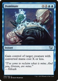 Dominate, Commander 2015