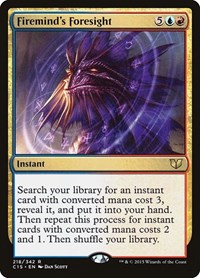 Firemind's Foresight, Commander 2015