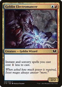 Goblin Electromancer, Commander 2015