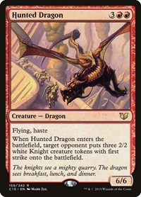 Hunted Dragon, Commander 2015