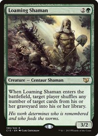 Loaming Shaman, Commander 2015