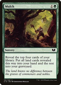 Mulch, Commander 2015