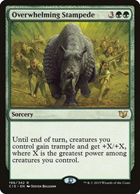 Overwhelming Stampede, Commander 2015