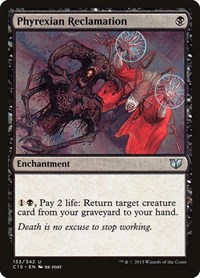 Phyrexian Reclamation, Commander 2015