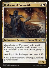 Underworld Coinsmith, Commander 2015