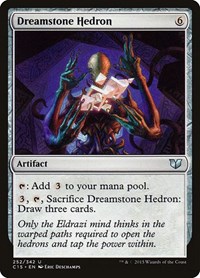 Dreamstone Hedron, Commander 2015
