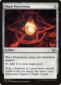 Worn Powerstone, Commander 2015