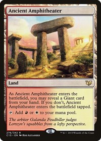Ancient Amphitheater, Commander 2015