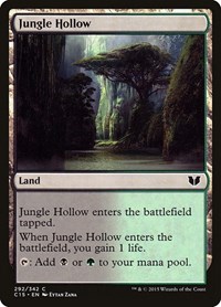 Jungle Hollow, Commander 2015