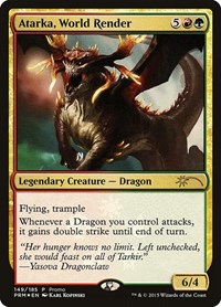Atarka, World Render, Unique and Miscellaneous Promos