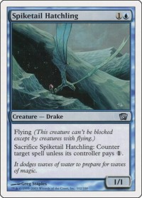 Spiketail Hatchling, 8th Edition