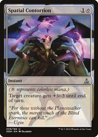 Spatial Contortion, Oath of the Gatewatch