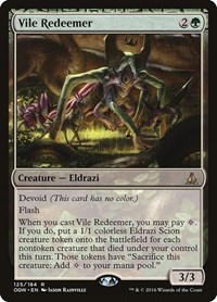 Vile Redeemer, Oath of the Gatewatch