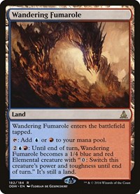 Wandering Fumarole, Oath of the Gatewatch