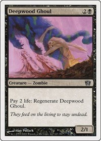 Deepwood Ghoul, 8th Edition