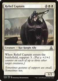 Relief Captain, Oath of the Gatewatch