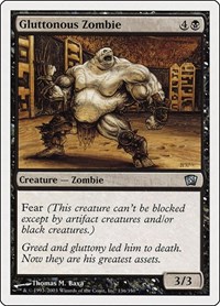 Gluttonous Zombie, 8th Edition