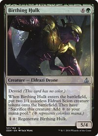 Birthing Hulk, Oath of the Gatewatch