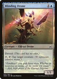 Blinding Drone, Oath of the Gatewatch