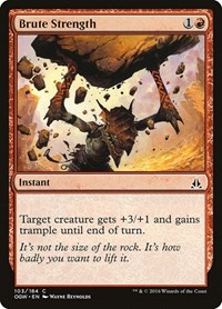 Brute Strength, Oath of the Gatewatch