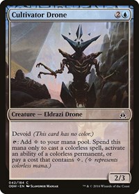 Cultivator Drone, Oath of the Gatewatch