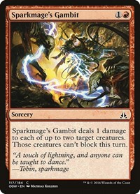 Sparkmage's Gambit, Oath of the Gatewatch