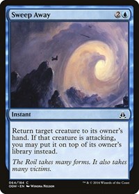 Sweep Away, Oath of the Gatewatch