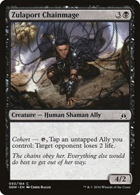 Zulaport Chainmage, Oath of the Gatewatch