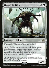 Dread Defiler, Prerelease Cards