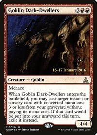 Goblin Dark-Dwellers, Prerelease Cards