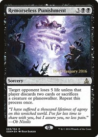 Remorseless Punishment, Prerelease Cards