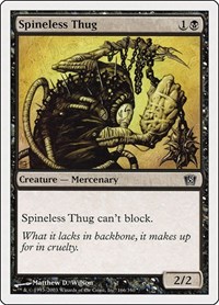 Spineless Thug, 8th Edition