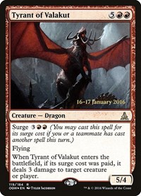 Tyrant of Valakut, Prerelease Cards