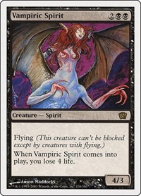 Vampiric Spirit, 8th Edition