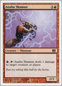 Anaba Shaman, 8th Edition