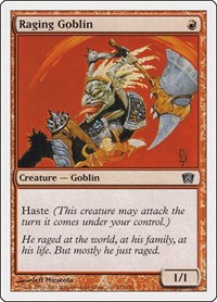 Raging Goblin, 8th Edition