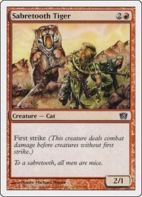Sabretooth Tiger, 8th Edition