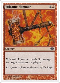 Volcanic Hammer, 8th Edition