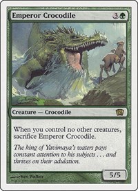 Emperor Crocodile, 8th Edition